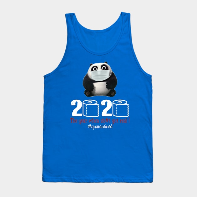 Panda 2020 The year when shit got real Tank Top by AteezStore